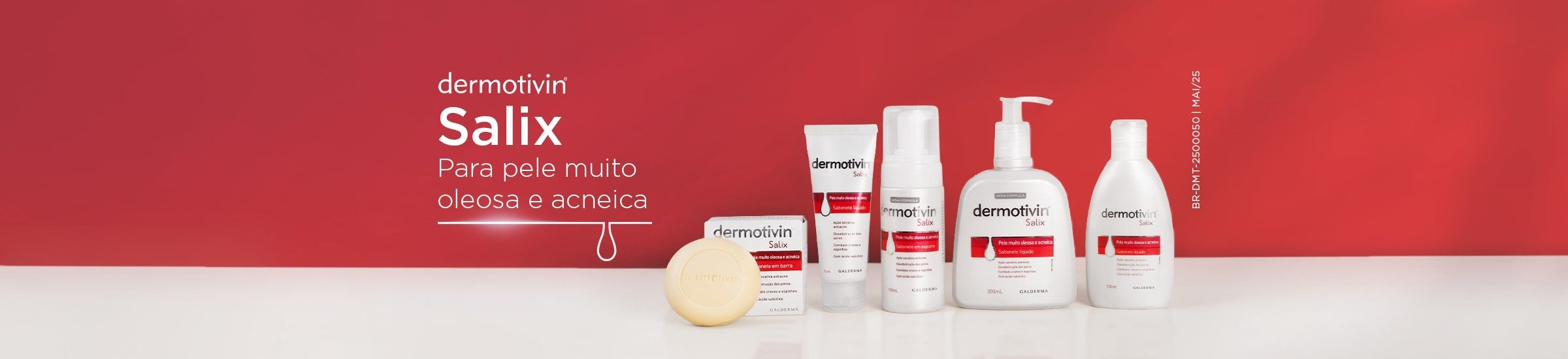 Fundo vermelho com cinco produtos Dermotivin Salix alinhados sobre uma superfície branca: sabonete em barra, embalagem do sabonete em barra, bisnaga de sabonete líquido, espuma de limpeza e sabonete líquido com válvula pump. Texto à esquerda: "Dermotivin Salix - Para pele muito oleosa e acneica", com linha fina e gota decorativa.